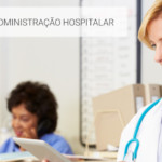 A Ouvidoria na Administração Hospitalar