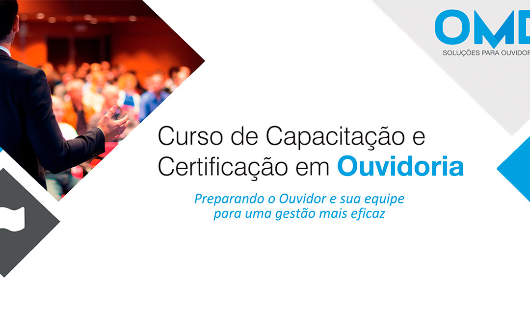 OMD promove certificação de Ouvidores de operadoras de saúde